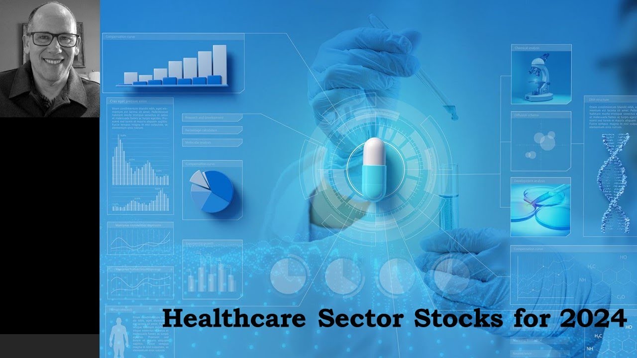 Stocks In The Healthcare Sector May Be The Best 2024 Performers. Here ...