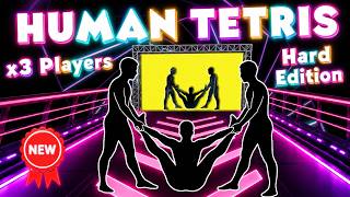 16 MINS 🔥 HUMAN TETRIS 3 PLAYERS HARD | Immersive Interactive Warm Up | Impossible Edition - FULL