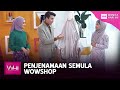 Penjenamaan Semula WowShop | WHI (31 Oktober 2020)