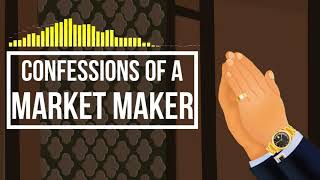 Confessions of a Market Maker Episode #26: Treating Trading like a Business