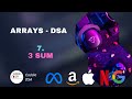 3 SUM | Leetcode | Brute Force | Optimized