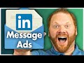 How to Use LinkedIn Message Ads to Get Into People's Inboxes