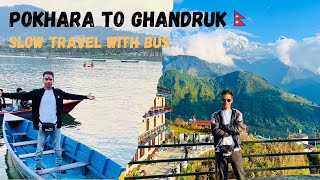 Pokhara To Ghandruk By Bus | Slow Travel With Bishnu Vlogs