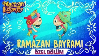 Maceracı Yüzgeçler | Ramazan Bayramı Özel Bölümü | minika