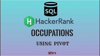 #22 Occupations (Using Pivot ) | HackerRank SQL Solutions #sql #oracle #pivot #hackerrank