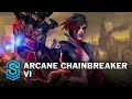 Arcane Chainbreaker Vi Wild Rift Skin Spotlight