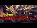 Explore Abandon Building - Rumah Besar Signal Hill(Petang)-16.8.2019 - PART 1