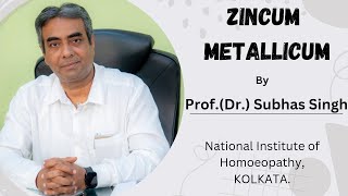 Zincum metallicum - a discussion of Homoeopathic symptomatology and Clinical usage