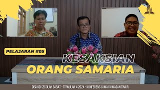 Kesaksian Orang Samaria | DISKUSI SEKOLAH SABAT #05Q4 | Konferens Jawa Kawasan Timur