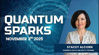 Quantum Sparks: Anchoring in Action - The Science of Setting the Frame - November 3rd 2025