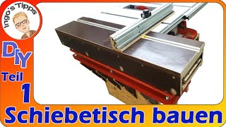 Schiebetisch für Tischkreissäge selber bauen mit Queranschlag DIY Schiebeschlitten Teil 1 IngosTipps