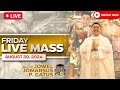 FRIDAY FILIPINO LIVE MASS TODAY II AUGUST 30, 2024 II PRESIDER: FR. JOWEL JOMARSUS GATUS