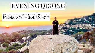 EVENING QIGONG to RELAX and HEAL | 10-Minute Qigong Routine (Silent)