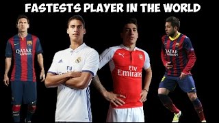 Fastest Players in the World feat. Bale, Bellerin, and more