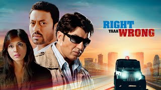 RIGHT YAAA WRONG Full Movie | Hindi Crime Thriller | Sunny Deol - Irrfan Khan - HD