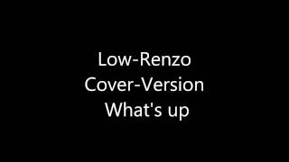 Low Renzo What's up Cover