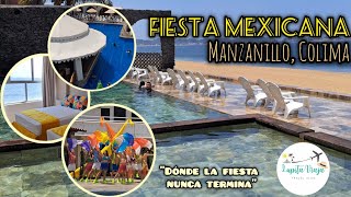 HOTEL FIESTA MEXICANA | MANZANILLO,  COLIMA