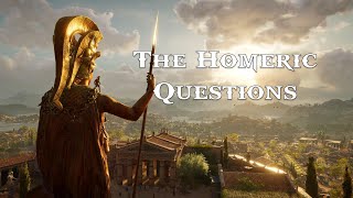 Lecture 2.4: The Homeric Questions (CLAS 240)