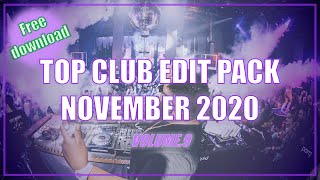 TOP CLUB EDIT PACK - OCTOBER 2020 (FREE DOWNLOAD) ✔️
