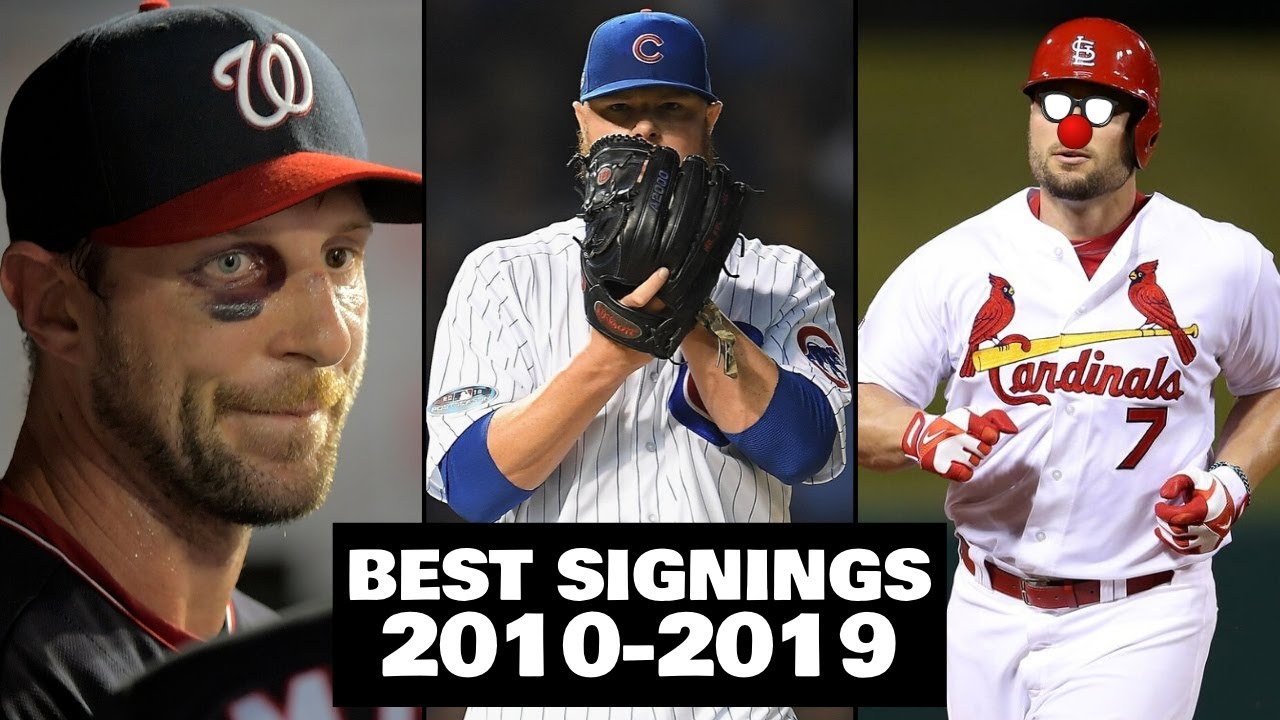 10 BEST MLB Free Agent Signings Of The Decade.. (2010-2019) - YouTube