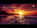 Sunlounger - Hello Sunrise (Roger Shah Uplifting Sunrise Mix)