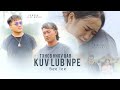 txhob hnov qab kuv lub npe - Bee lee [Official MV] 2022-23