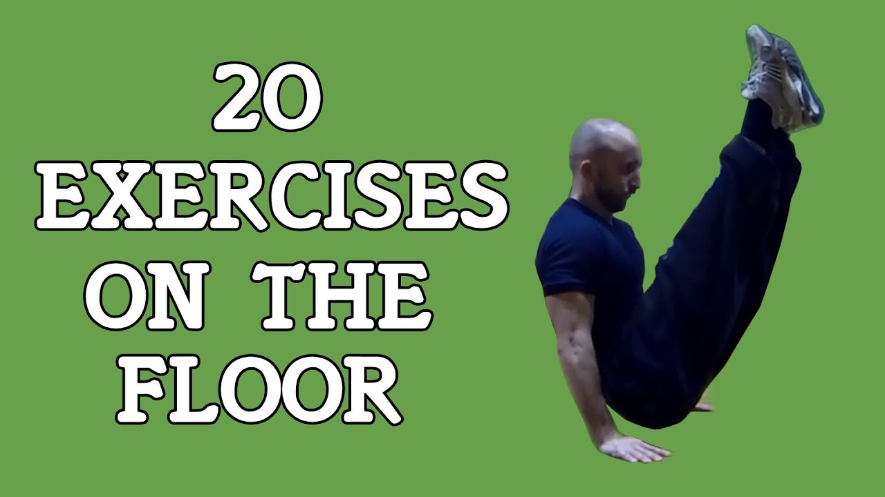 20 Exercises On The Floor Youtube