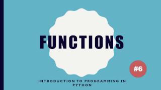 (6) Learn to Program - Python - Functions