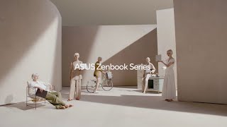 ASUS Zenbook Series - Zenbook Does More