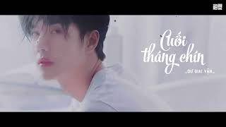 [Vietsub+Pinyin] Cuối tháng chín - Dư Giai Vận |《九月底》- 余佳运 | 𝑬𝒏𝒅 𝒐𝒇 𝑺𝒆𝒑𝒕𝒆𝒎𝒃𝒆𝒓 🍁🍁🍁