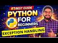 #36 Exception Handling in Python | Python Tutorials For Beginners