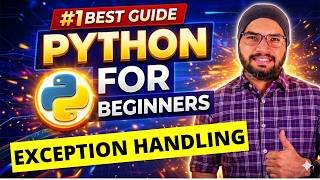 #36 Exception Handling in Python | Python Tutorials For Beginners