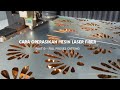 Cara Operasikan Mesin Laser Fiber Cutting Metal Part 0 - Full Proses