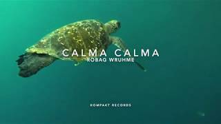 Robag Wruhme - CALMA CALMA / Speicher 115 - Kompakt