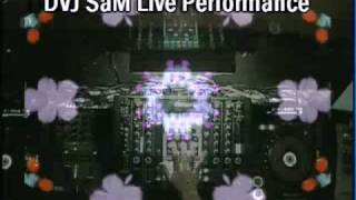 DVJ SaM Live Performance