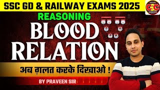 #6 Blood Relation Reasoning | Reasoning by Praveen Sir | SSC GD \u0026 Railway  2025