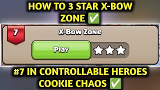 HOW TO 3 STAR X-BOW ZONE ✅ 3 STAR X-BOW ZONE ✅ COC X-BOW ZONE ✅ X-BOW ZONE COC