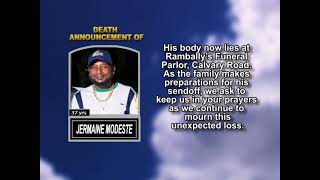 Jermaine Modeste ~ Short Obituary