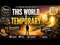 This World Is Temporary 🌍 | Powerful Islamic Reminder Nasheed 🤍 | Noor of the Heart