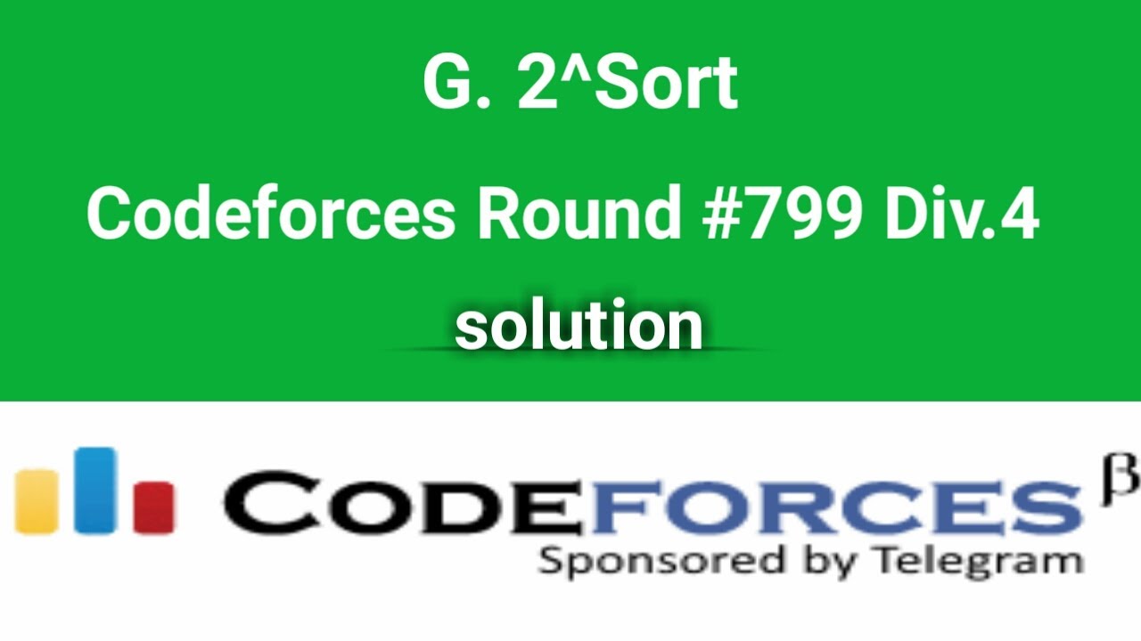 G 2 Sort Codeforces Solution Codeforces Round 799 Div 4