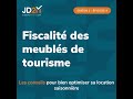 fiscalité des meublés de tourisme 4 4 bien optimiser sa location saisonnière