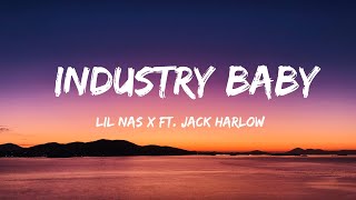 Lil Nas X - Industry Baby (Lyrics)- ft. Jack Harlow