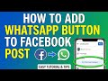How to Add WhatsApp Button on Facebook Post (Full Guide)