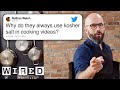 Babish Answers Cooking Questions From Twitter | Tech Support | WIRED