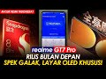 RILIS BULAN DEPAN, SPESIFIKASI LAIN TERUNGKAP! Bocoran Terbaru Realme GT 7 Pro - Layar OLEDnya Beda!