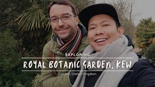 A day of exploring Kew Gardens, London  | Vlog