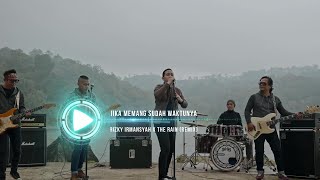 Jika Memang Sudah Waktunya - Rizky Irmansyah X The Rain (Remix)