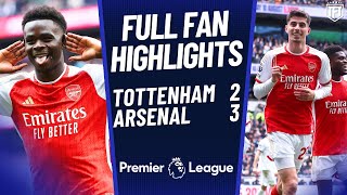 ARSENAL STAY STRONG! 4 CLEAR! Tottenham 2-3 Arsenal Highlights
