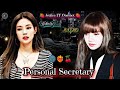 Personal Secretary. Jenlisa FF (Jentop )