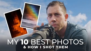 How I Created my 10 BEST Photos of 2022 | Landscape Photography